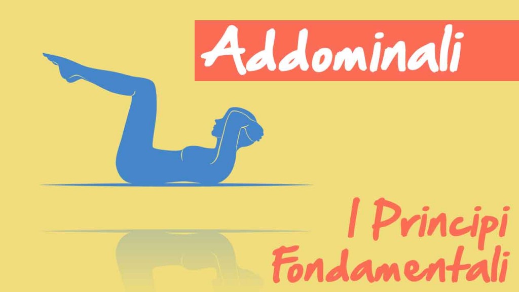 Allenamento-Addominali-Principi-Fondamentali-101